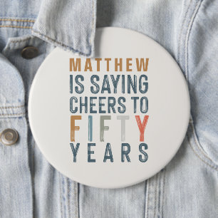 Classy colorful cheers to fifty years birthday 6 cm round badge