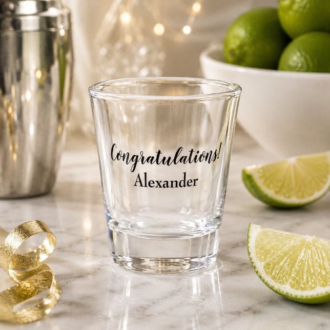 Classy Congratulations  Shot Glass (Creator Uploaded)