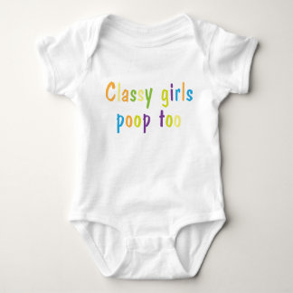 Classy-Girls-Poop-Too Baby Bodysuit