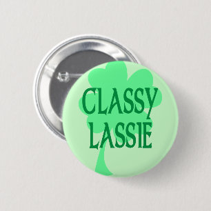 Classy Lassie 6 Cm Round Badge