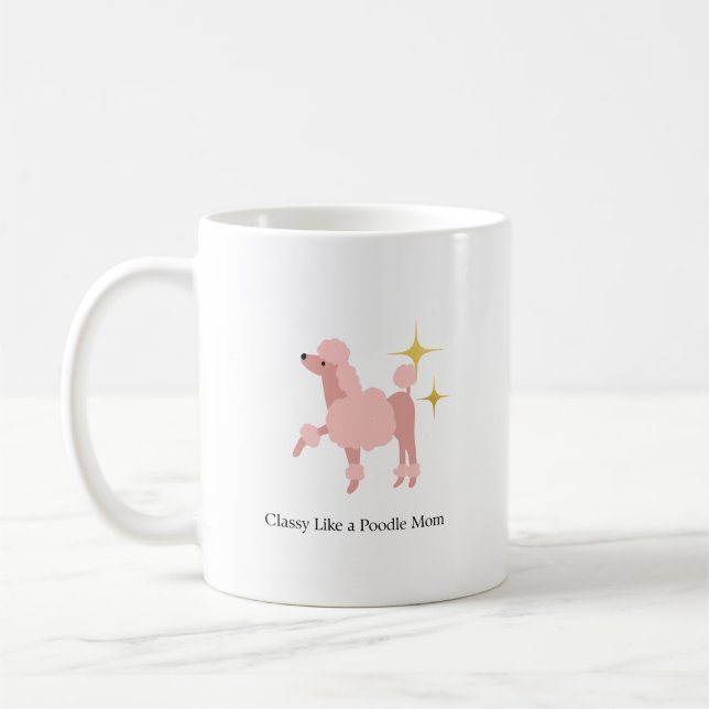 Classy like a Poodle Mum Classic Mug, 11 oz Coffee Mug (Left)