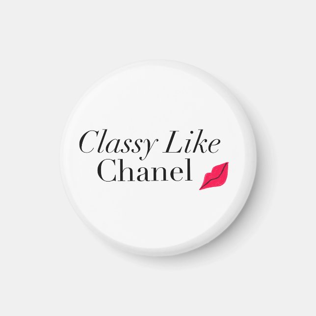 Classy Like Chanel Magnet (Front)