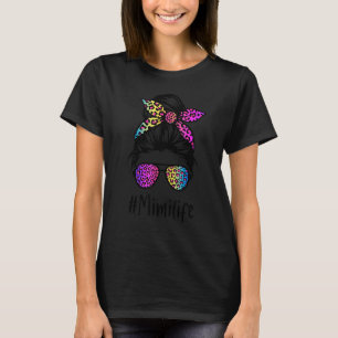 Classy Mimi life Messy Bun Rainbow Leopard Mother' T-Shirt
