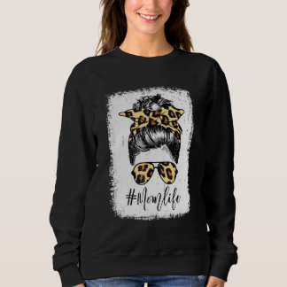 Classy Mum Life With Leopard Pattern Shades Cool M Sweatshirt
