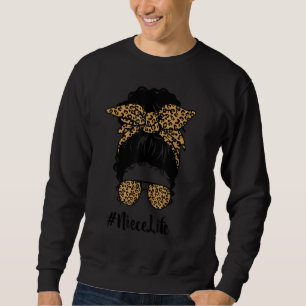 Classy Niece Life Messy Hair Bun Leopard Women Mot Sweatshirt