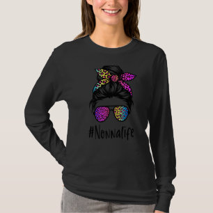 Classy Nonna life Messy Bun Rainbow Leopard Mother T-Shirt