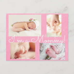 Classy Pink "I am a Mummy"  Birth Announcement Postcard