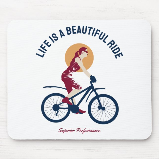 Classy Rider - Life is a Beautiful Ride Mouse Pad (Front)