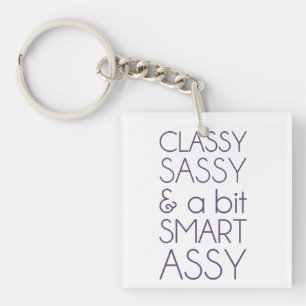 Classy Sassy and a Bit Smart Assy Key Ring