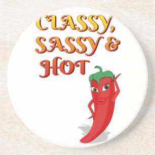 Classy Sassy And Hot Pepper Diva Coaster