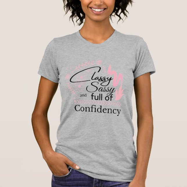 Classy Sassy Confidence Short Sleeve Women's  T-Shirt (Front)