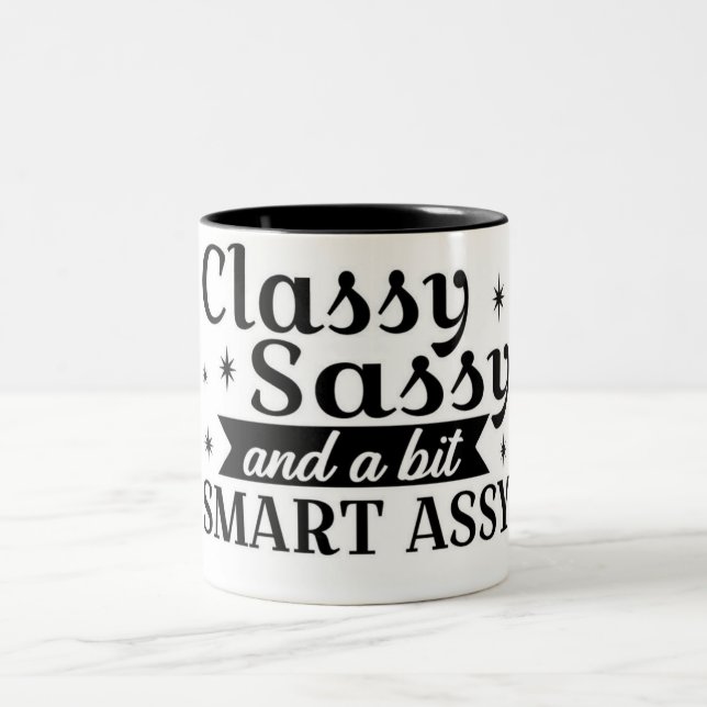 Classy Sassy Mug (Center)