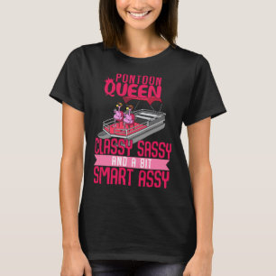 Classy Sassy Pontoon Boat Queen Flamingo Lake Rive T-Shirt
