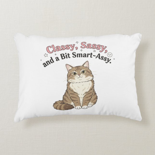 Classy, Sassy & Smart-Assy Cat Design Decorative Cushion (Front)