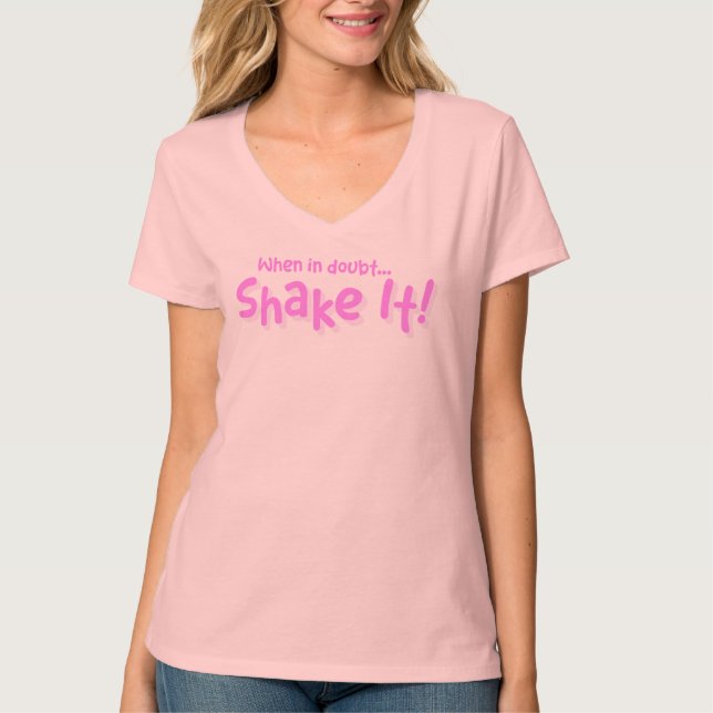 Classy Sayings- Shake It! Basic V-Neck T-Shirt (Front)