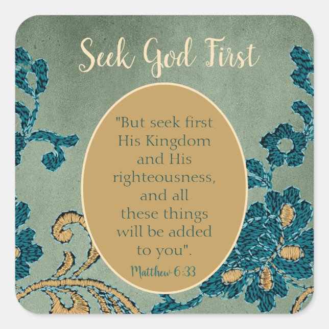 Classy Seek God First Square Sticker (Front)