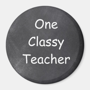 Classy Teacher Chalkboard Design Gift Idea Magnet