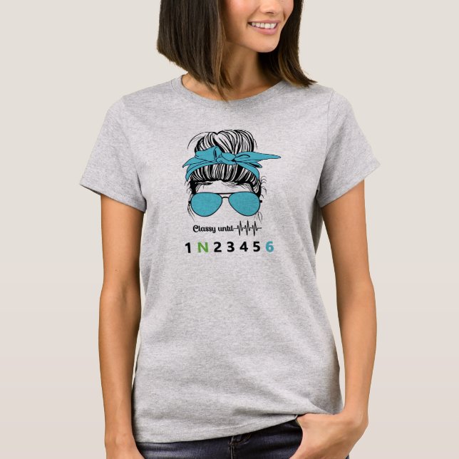 Classy Until... Funny Motorcycle T-Shirt (Front)