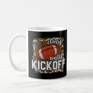 Classy Until Kickoff American Football Leopard sty Coffee Mug