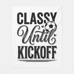 Classy Until Kickoff Soccer Vintage Shirt Design_1 Fleece Blanket