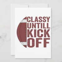 Classy Untill Kick Off Funny Fantasy Football Gift