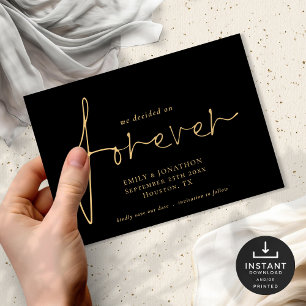 Classy We Decided On Forever Gold Black Save The Date