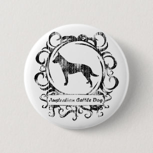 Classy Weathered Australian Cattle Dog 6 Cm Round Badge