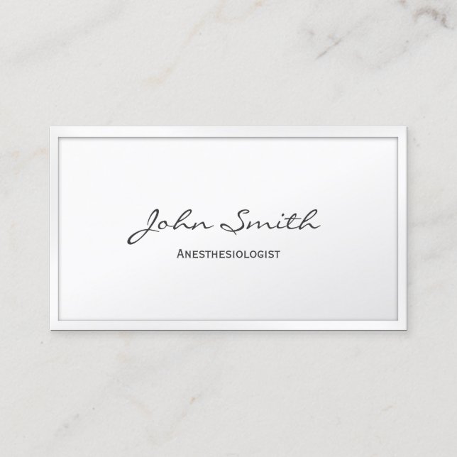 Classy White Border Anaesthesiologist Business Car Business Card (Front)