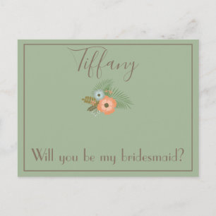 Classy Will You be my bridesmaid floral Postcard