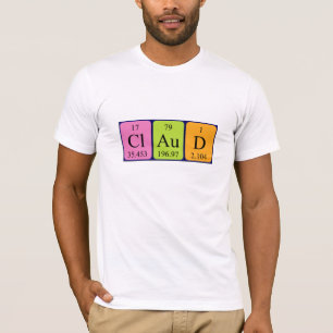 Claud periodic table name shirt