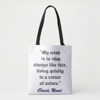 CLAUDE MONET QUOTE artbag Tote Bag
