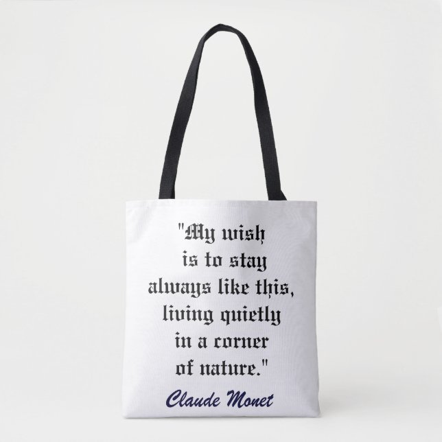 CLAUDE MONET QUOTE artbag Tote Bag (Front)