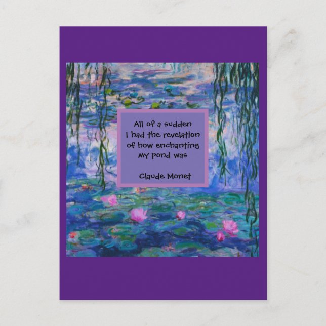 Claude Monet Water Lily Quote  Postcard (Front)