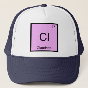 Claudette Name Chemistry Element Periodic Table Trucker Hat