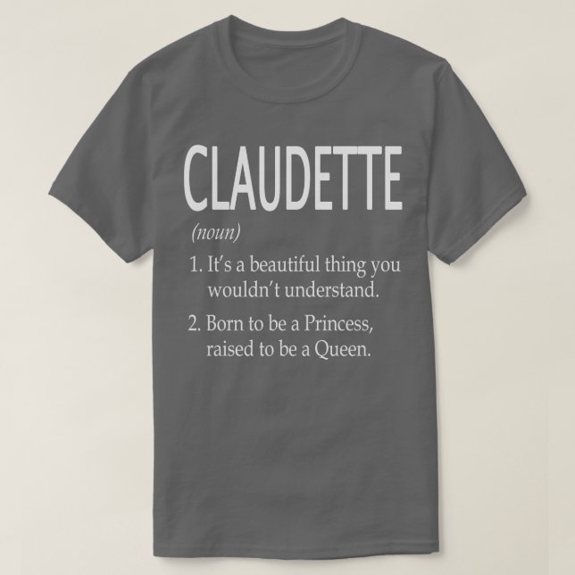 Claudette Name Gift T-Shirt (Design Front)