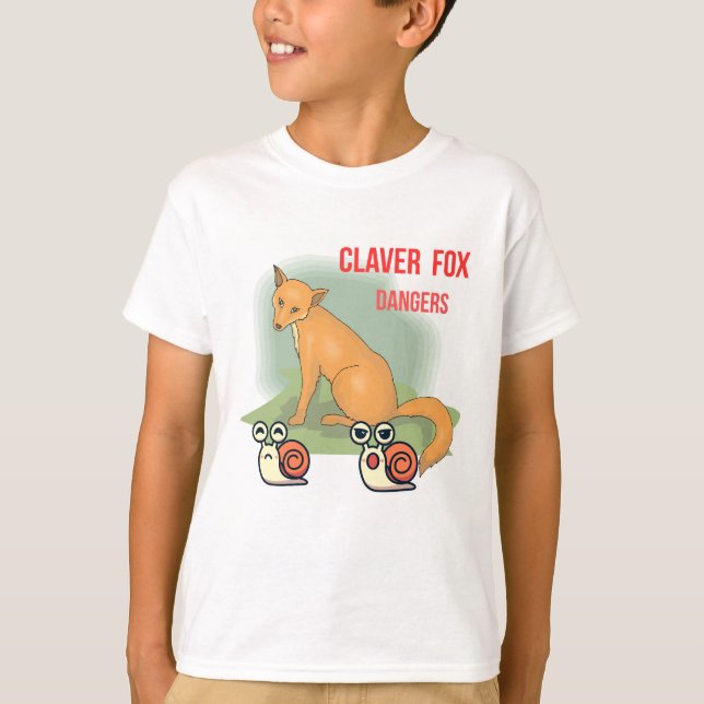 CLAVER FOX DANGERS T-Shirt (Front)