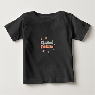 Clawed Cuddles Baby T-Shirt