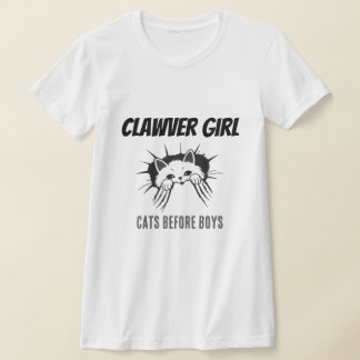 Clawer Girl Cats Before Boys Funny Cat Shirt