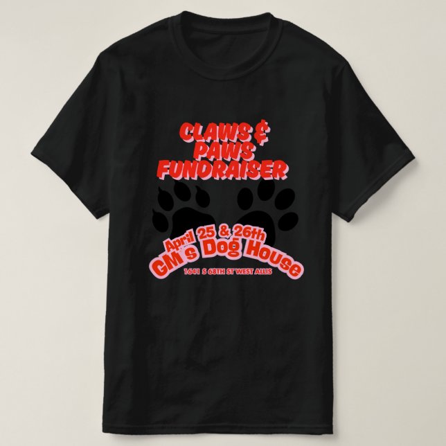 Claws & Paws Fundraisers - The List T-Shirt (Design Front)