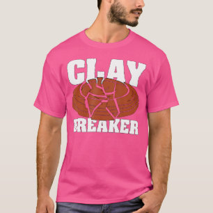 Clay Breaker Clay Pigeon Shooting Sport Target Cla T-Shirt