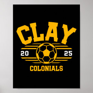 Clay Colonials Soccer Byll 2025  Poster