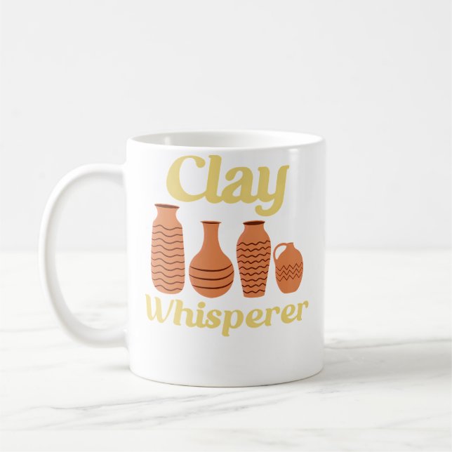 Clay Whisperer Ceramic Funny Pottery Coffee Mug (Left)