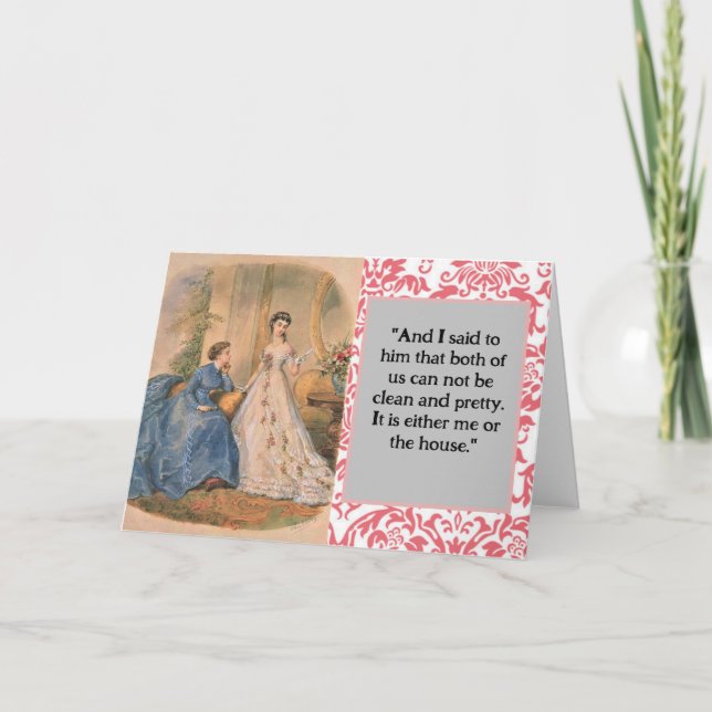 "Clean and Pretty" Snarky Greeting Card (Front)