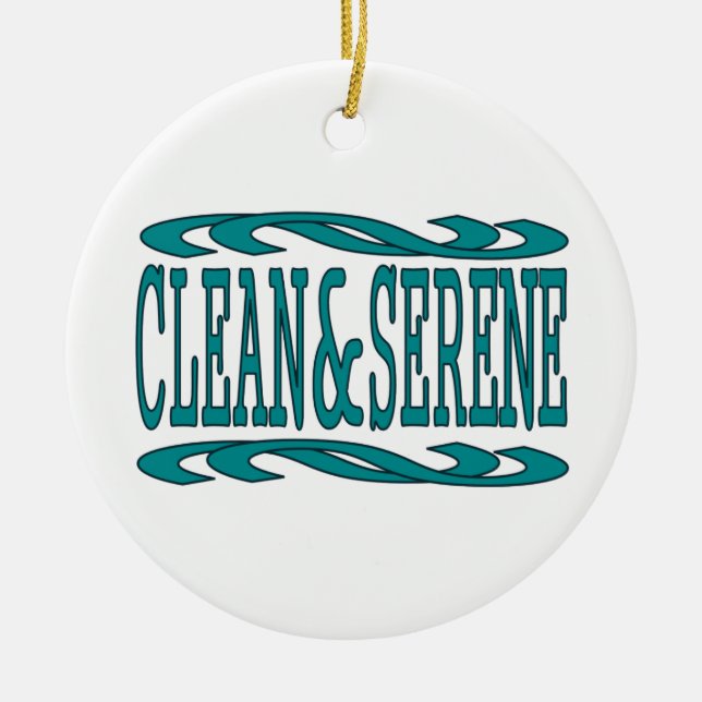 Clean and Serene Inspirational Recovery Quote Ceramic Tree Decoration (Front)