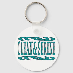 Clean and Serene Inspirational Recovery Quote Key Ring