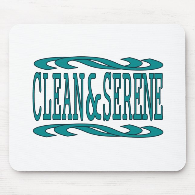 Clean and Serene Inspirational Recovery Quote Mouse Pad (Front)