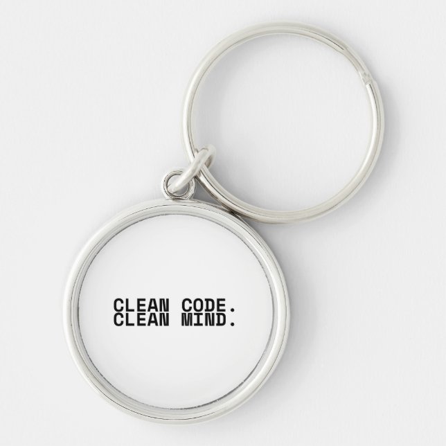 Clean Code Clean Mind Minimalist Technical  Key Ring (Front)