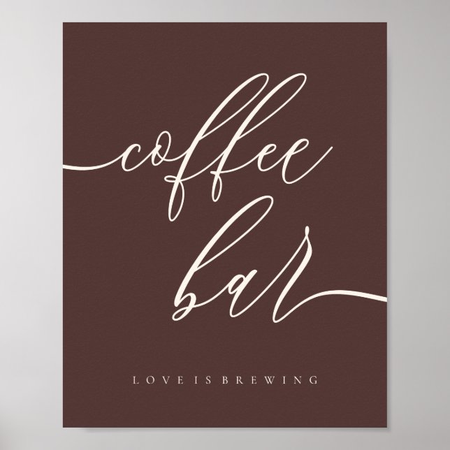 Clean Coffee Bar love brewing Wedding chocolate Poster (Front)