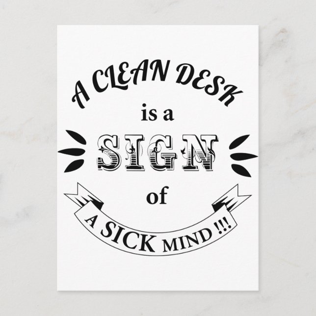 Clean Desk Funny Quotes Postcard (Front)