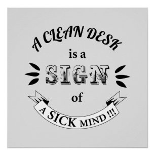 Clean Desk Funny Quotes Postcard Poster